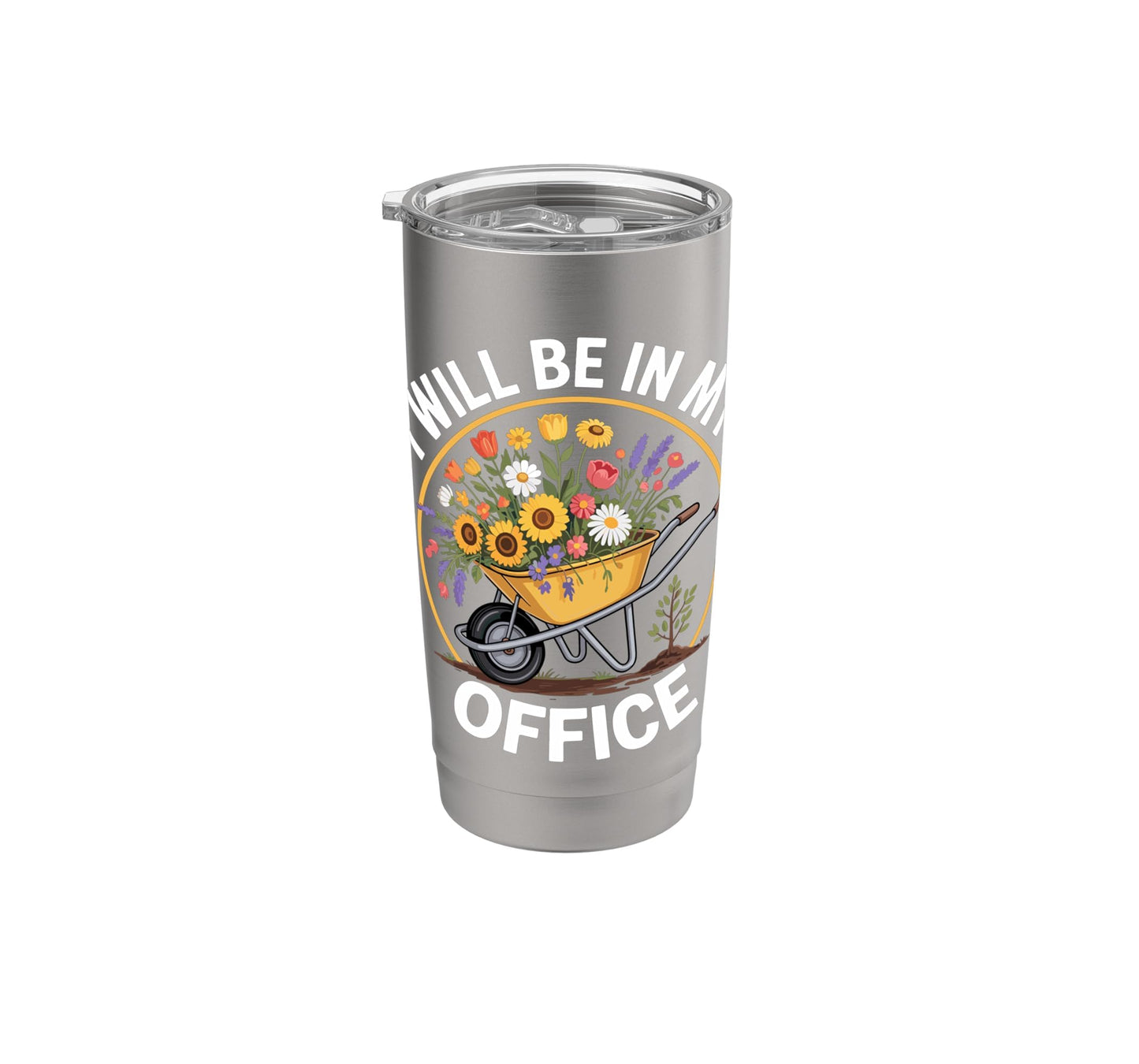 Funny Gardening Office Wheelbarrow Flowers Garden Hobbyist Stainless Steel Insulated Tumbler