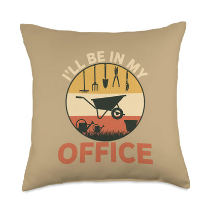 Dad I'll Be in My Gardening Wheelbarrow Garden Tools Throw Pillow
